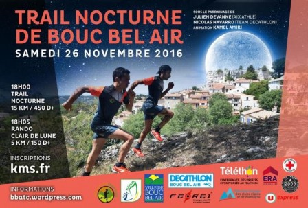 Trail nocturne 2016 Bouc Bel Air